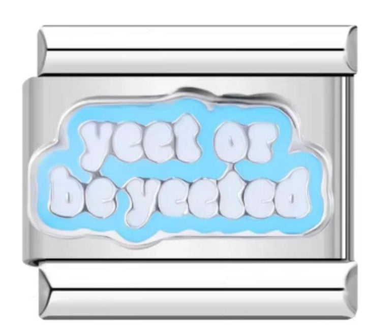 Italiano Yeet Or Be Yeeeted