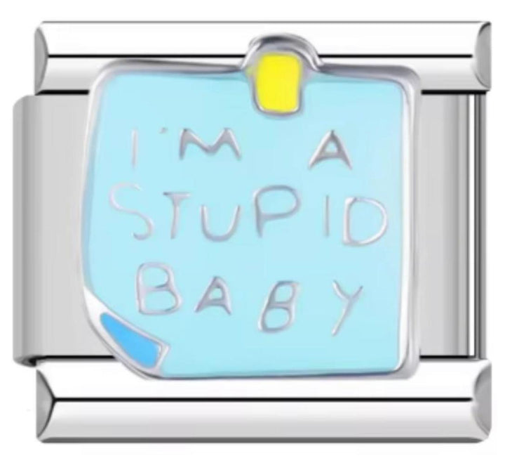 Italiano Im A Stupid Baby