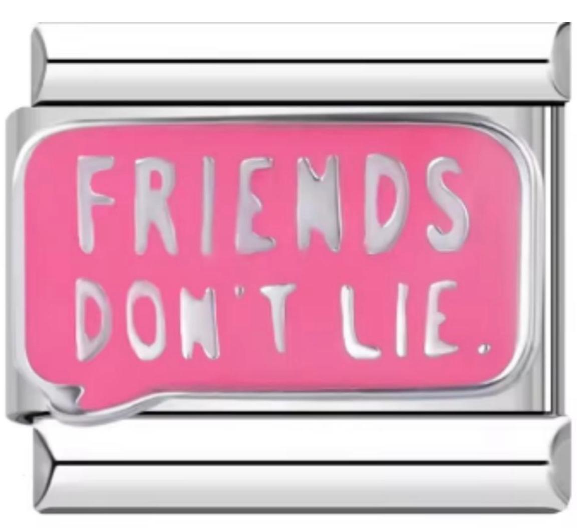 Italiano Friends Don't Lie